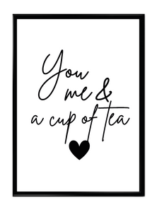 You Me & A Cup Of Tea